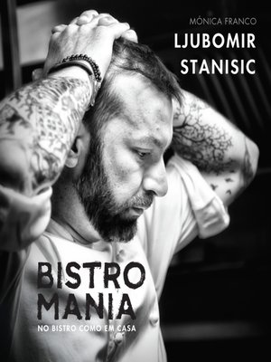 cover image of Bistromania--No Bistro como em Casa
